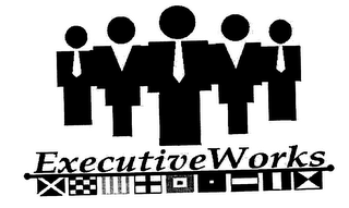 EXECUTIVE WORKS