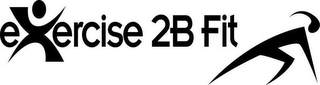 EXERCISE 2B FIT logo