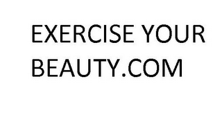 EXERCISEYOURBEAUTY.COM logo
