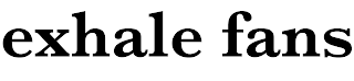 EXHALE FANS logo