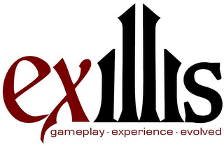 EXILLIS GAMEPLAY · EXPERIENCE · EVOLVED logo