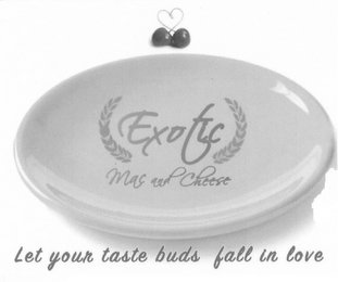 EXOTIC MAC AND CHEESE LET YOUR TASTE BUDS FALL IN LOVE logo