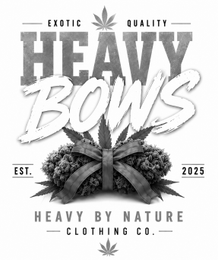 EXOTIC QUALITY HEAVY BOWS EST. 2025 HEAVY BY NATURE CLOTHING CO. logo
