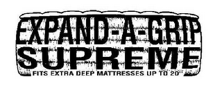 EXPAND-A-GRIP SUPREME "FITS EXTRA DEEP MATTRESSES UP TO 20" logo