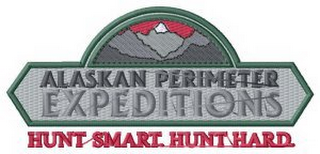 EXPEDITIONS ALASKAN PERIMETER HUNT SMART. HUNT HARD. logo