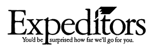 EXPEDITORS YOU'D BE SURPRISED HOW FAR WE'LL GO FOR YOU. logo