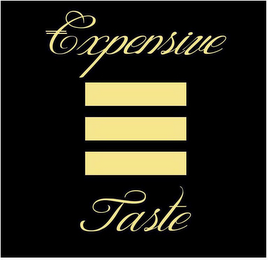 EXPENSIVE TASTE logo