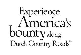EXPERIENCE AMERICA'S BOUNTY ALONG DUTCH COUNTRY ROADS logo