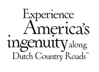 EXPERIENCE AMERICA'S INGENUITY ALONG DUTCH COUNTRY ROADS logo