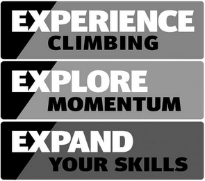 EXPERIENCE CLIMBING EXPLORE MOMENTUM EXPAND YOUR SKILLS logo