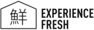 EXPERIENCE FRESH logo