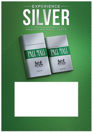 EXPERIENCE SILVER SMOOTH MENTHOL TASTE PALL MALL EST 1899 MENTHOL logo