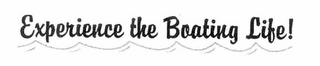 EXPERIENCE THE BOATING LIFE! logo