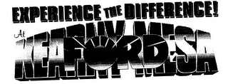 EXPERIENCE THE DIFFERNCE AT KEARY MESA FORD logo