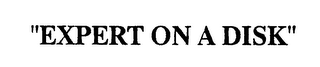 "EXPERT ON A DISK" logo