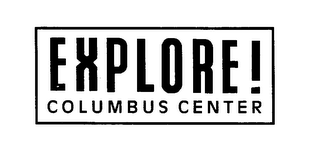 EXPLORE! COLUMBUS CENTER logo