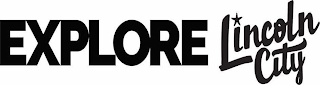 EXPLORE LINCOLN CITY logo
