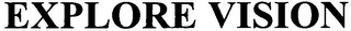 EXPLORE VISION logo