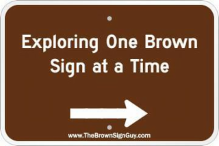 EXPLORING ONE BROWN SIGN AT A TIME WWW.THEBROWNSIGNGUY.COM logo