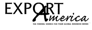 EXPORT AMERICA THE FEDERAL SOURCE FOR YOUR GLOBAL BUSINESS NEEDS logo