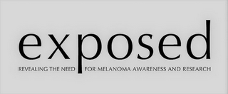 EXPOSED REVEALING THE NEED FOR MELANOMA AWARENESS AND RESEARCH logo