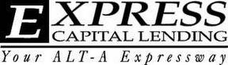 EXPRESS CAPITAL LENDING YOUR ALT-A EXPRESSWAY logo