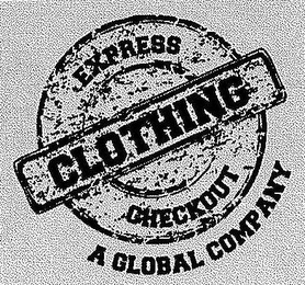 EXPRESS CHECKOUT CLOTHING A GLOBAL COMPANY logo