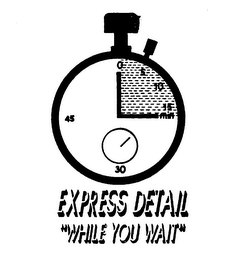 EXPRESS DETAIL "WHILE YOU WAIT" logo