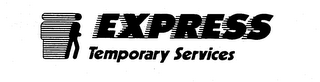 EXPRESS TEMPORARY SERVICES