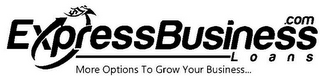 EXPRESSBUSINESS LOANS .COM MORE OPTIONS TO GROW YOUR BUSINESS... logo