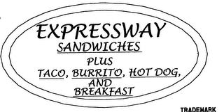 EXPRESSWAY SANDWICHES PLUS TACO, BURRITO, HOT DOG, AND BREAKFAST logo