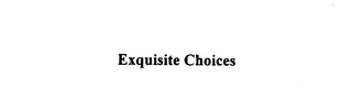 EXQUISITE CHOICES logo
