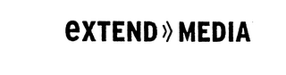 EXTEND>>MEDIA