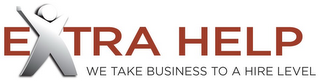 EXTRA HELP WE TAKE BUSINESS TO A HIRE LEVEL logo
