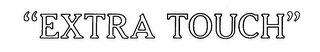 "EXTRA TOUCH" logo