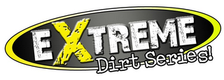 EXTREME DIRT SERIES! logo