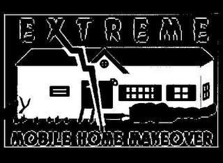 EXTREME MOBILE HOME MAKEOVER logo