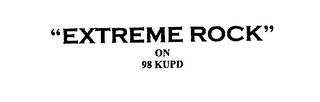"EXTREME ROCK" ON 98 KUPD logo
