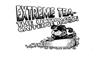EXTREME TEA - THE ULTIMATE CAFFEINE RUSH logo