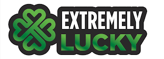EXTREMELY LUCKY