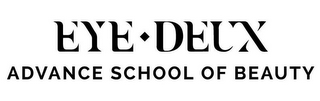 EYE DEUX ADVANCE SCHOOL OF BEAUTY logo