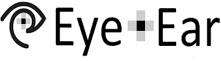 + EYE + EAR logo