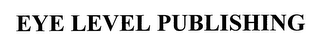 EYE LEVEL PUBLISHING logo