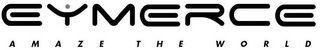 EYMERCE AMAZE THE WORLD logo