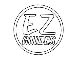 EZ GUIDES