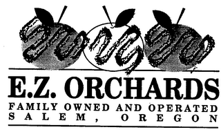 E.Z. ORCHARDS FAMILY OWNED AND OPERATED S A L E M ,  O R E G O N logo