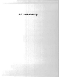 EZE REVOLUTIONARY logo