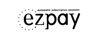 EZPAY AUTOMATIC SUBSCRIPTION PAYMENT logo