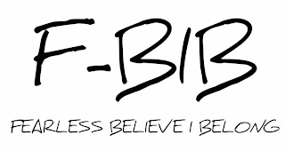 F-BIB FEARLESS BELIEVE I BELONG logo