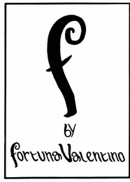 F BY FORTUNAVALENTINO